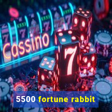 5500 fortune rabbit